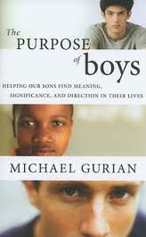 The Purpose of Boys - Michael Gurian